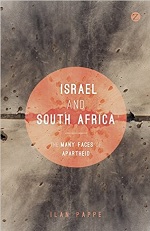 Israel and South Africa: The Many Faces of Apartheid