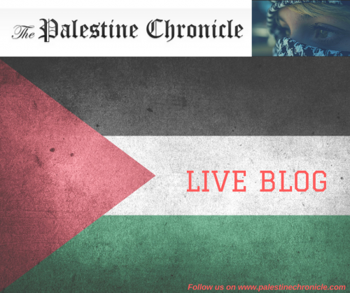 Palestine CHRONICLE live blog
