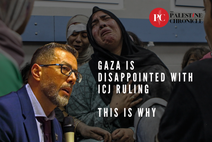 Gaza is disappointed with the ICJ ruling. (Image: Palestine Chronicle)