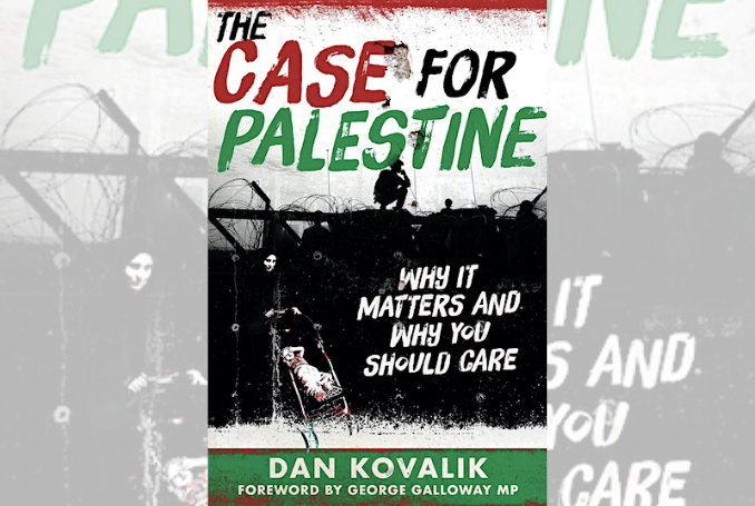 The Case for Palestine: Why It Matters, by Dan Kovalic - Book